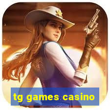 tg games casino